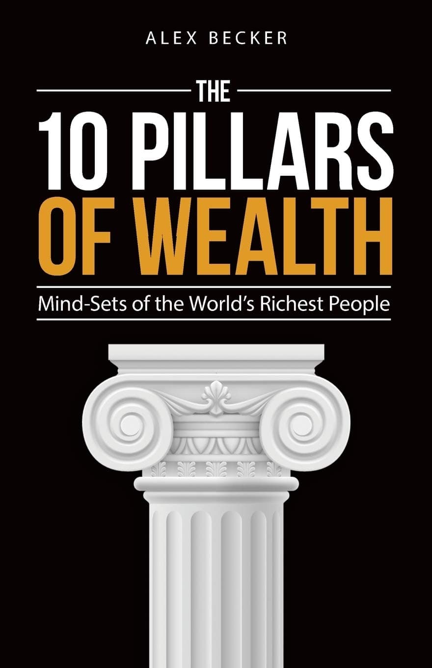 The 10 pillars of Wealth 
